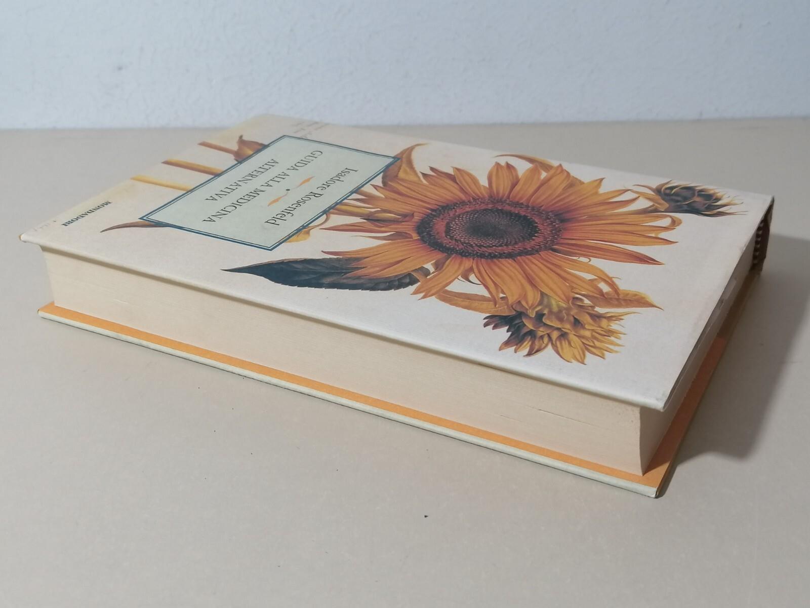 Guida Alla Medicina Alternativa Libro Rosenfeld Omeopatia Agopuntura 8804432268