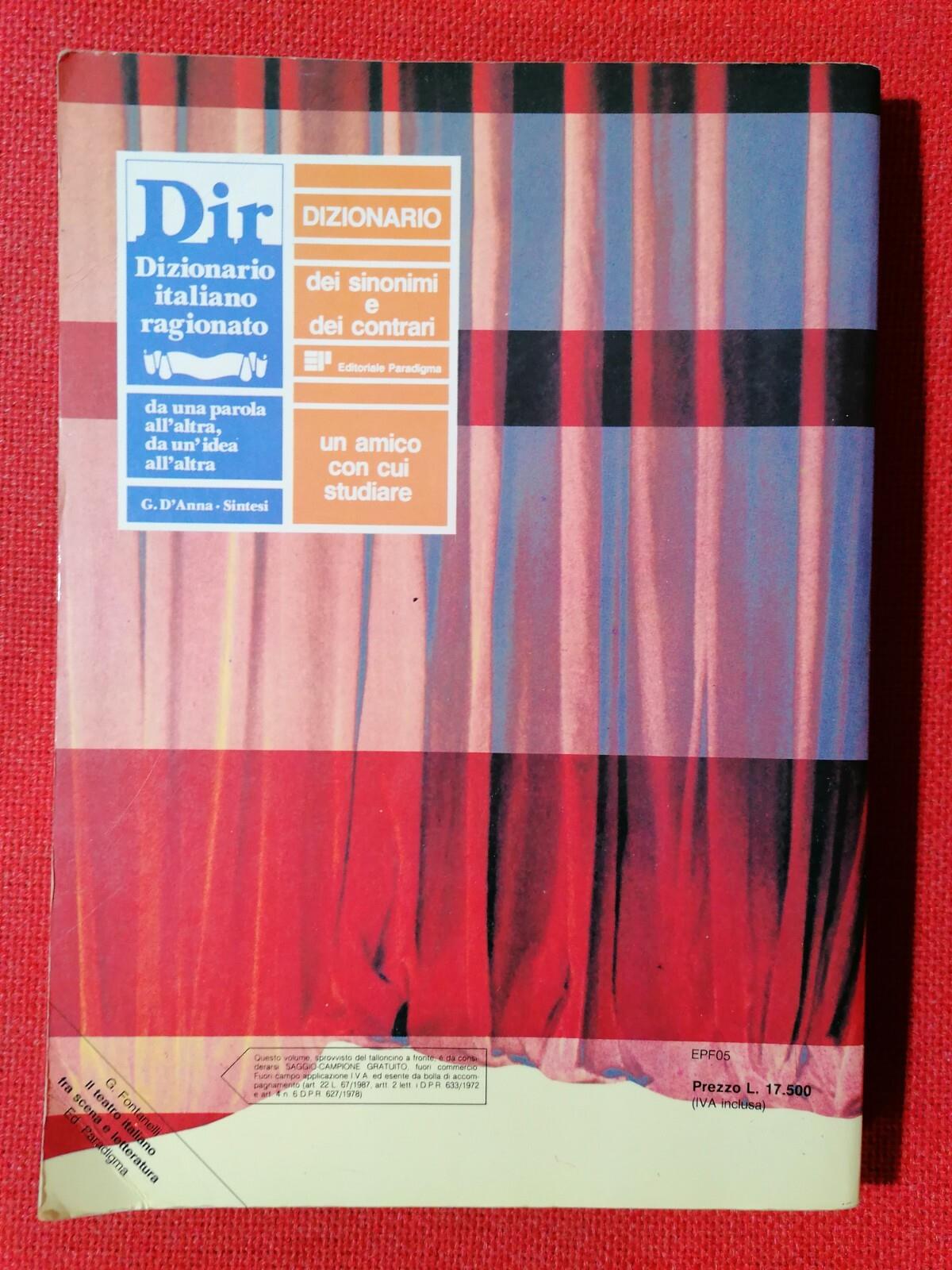 Il Teatro Italiano fra Scena e Letteratura Libro Fontanelli Paradigma 1991