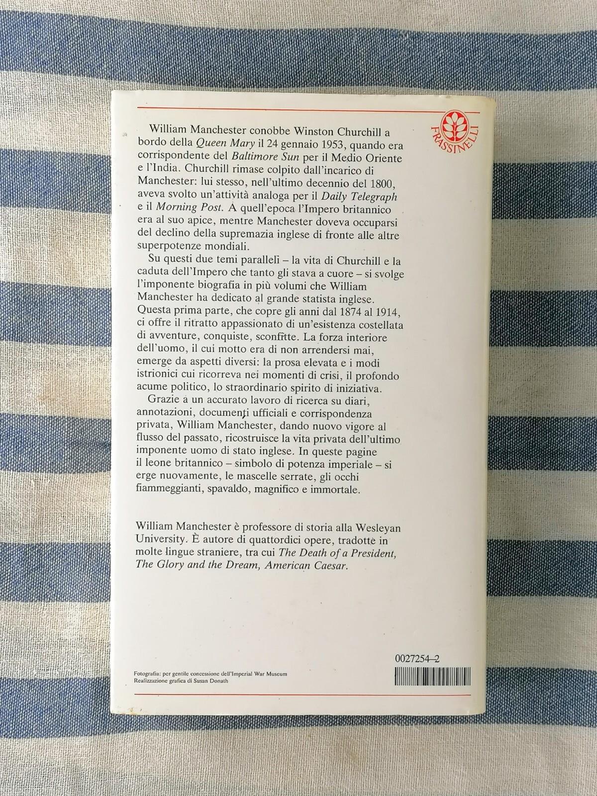 Churchill L'Ultimo Leone Visioni di Gloria Anni Ruggenti Volumi 1, 2 Manchester