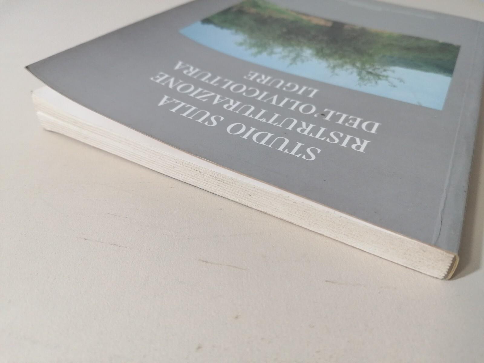 Studio Sulla Ristrutturazione Dell'Olivicoltura Ligure