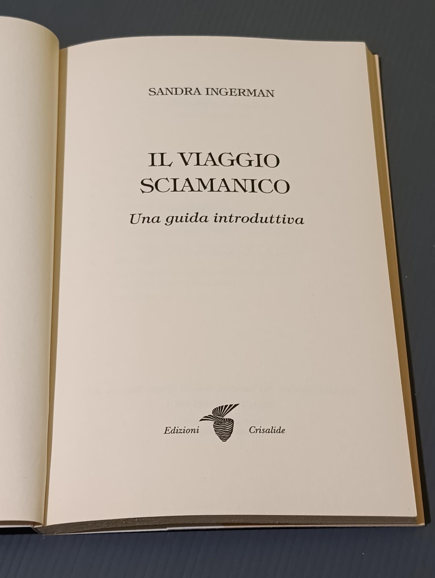 Il viaggio sciamanico : una guida introduttiva