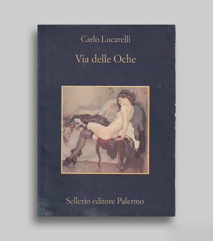 Via delle Oche - Carlo Lucarelli - copertina
