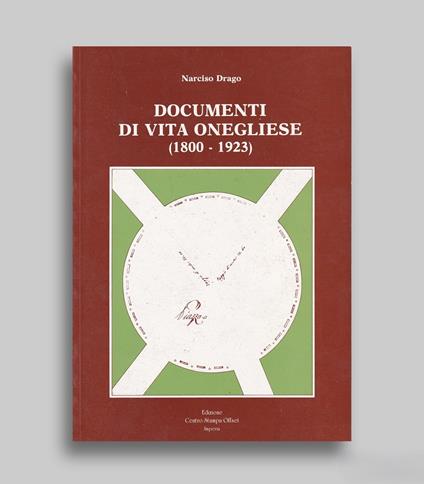 Documenti di vita onegliese (1800-1923) - copertina