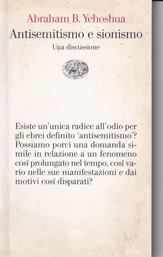 Antisemitismo e sionismo : una discussione - Abraham Yehoshua - copertina