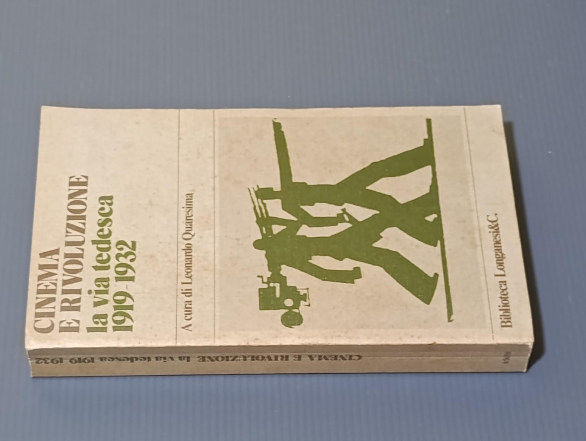 Cinema e Rivoluzione. La via tedesca 1919-1932