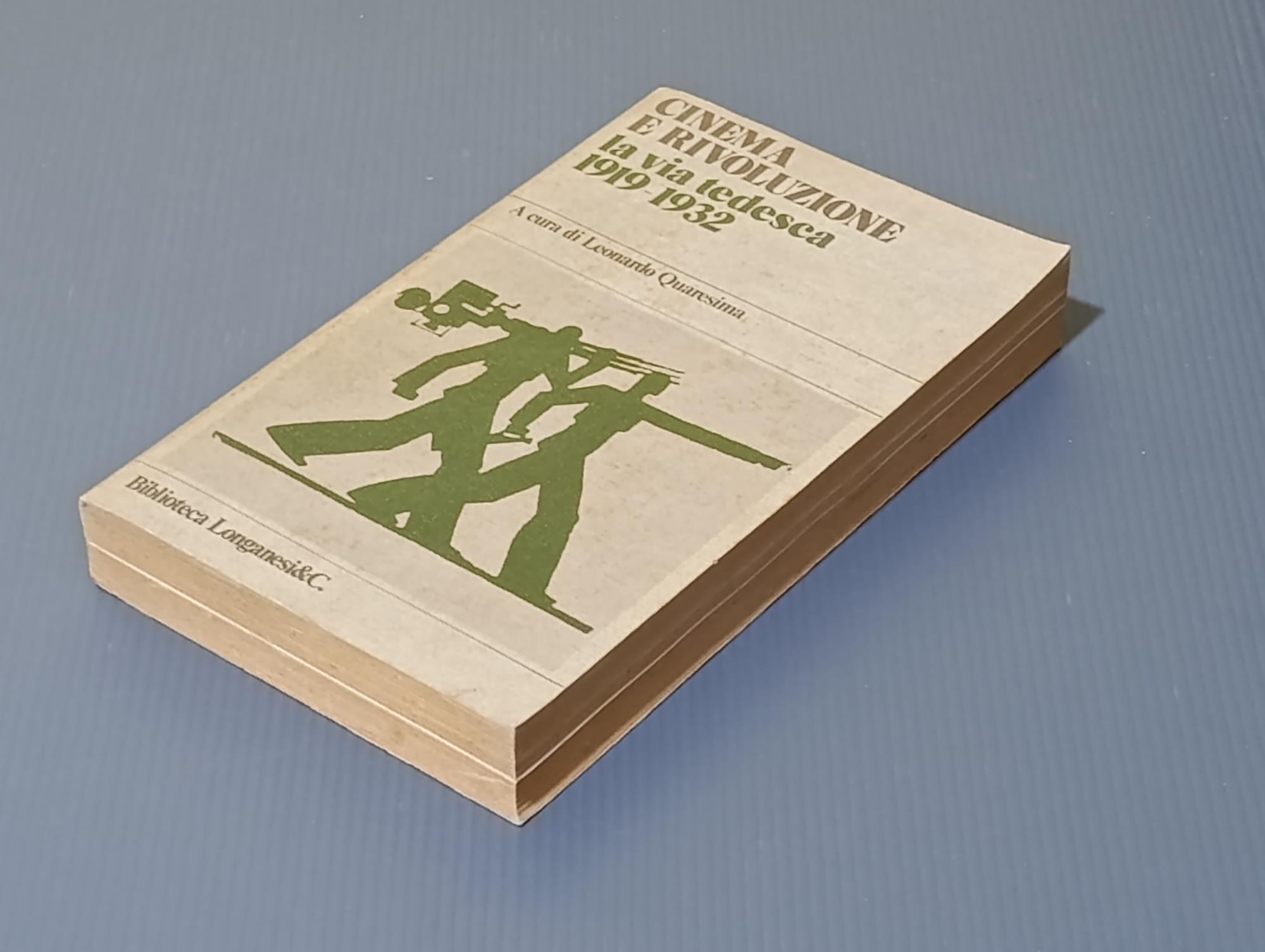 Cinema e Rivoluzione. La via tedesca 1919-1932