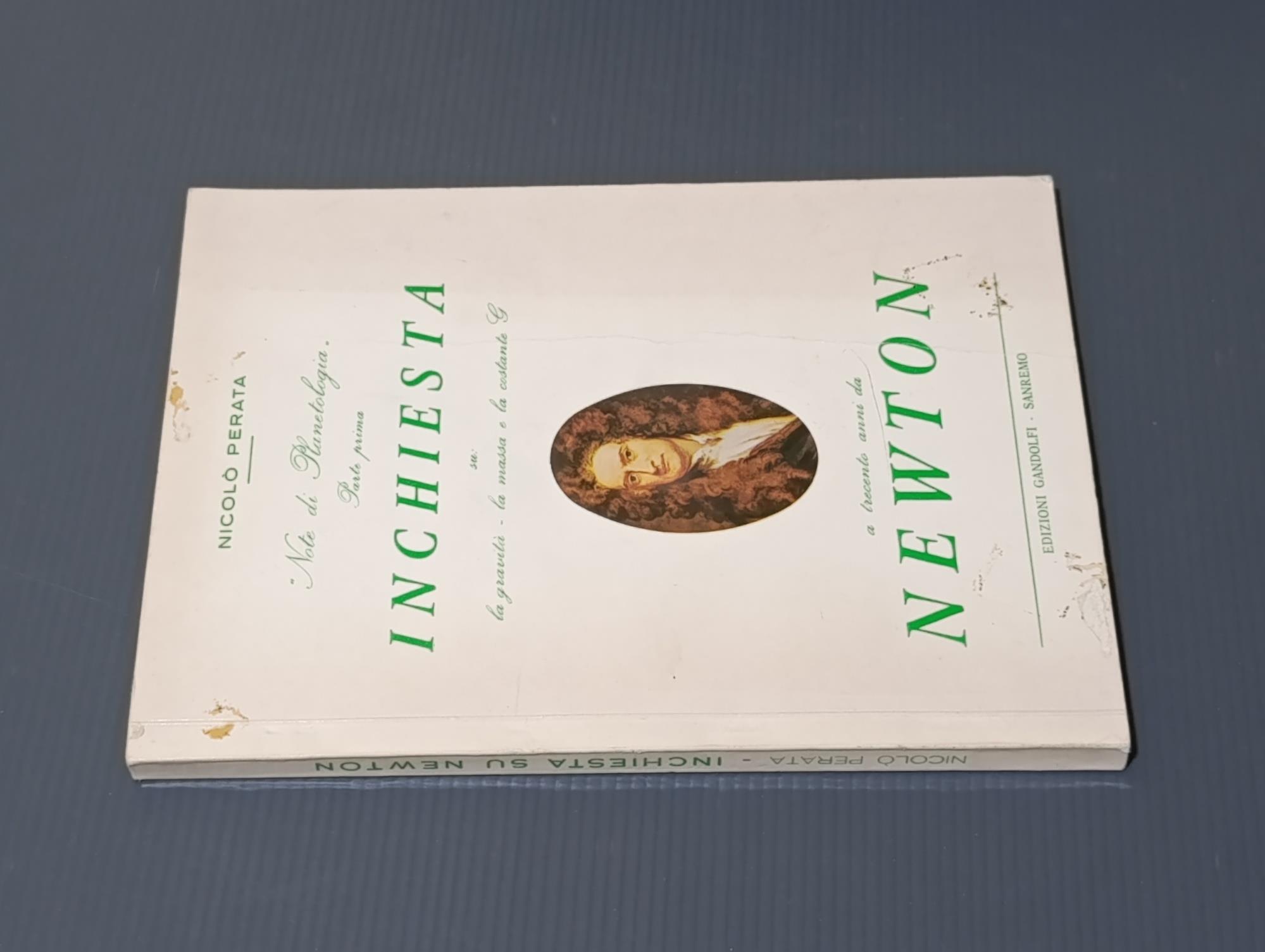 Inchiesta su: la gravità, la massa e la costante G a trecento anni da Newton