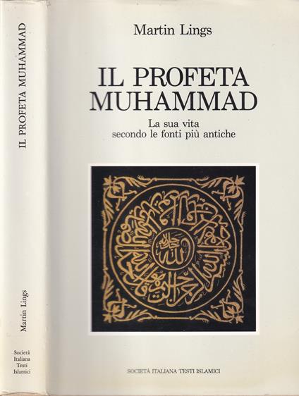 Il Profeta Muhammad. La sua vita secondo le fonti più antiche - copertina