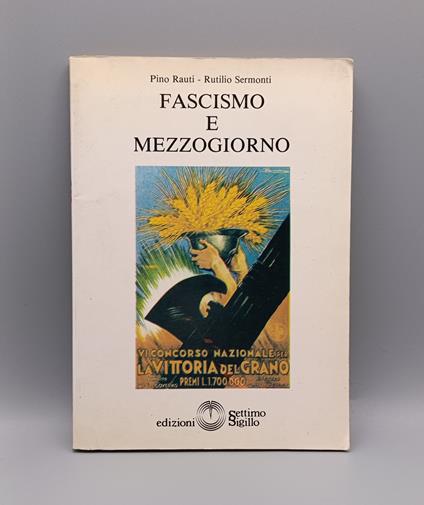 Fascismo e Mezzogiorno - Pino Rauti - copertina