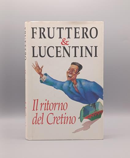 Il Ritorno del Cretino - Carlo Fruttero - copertina