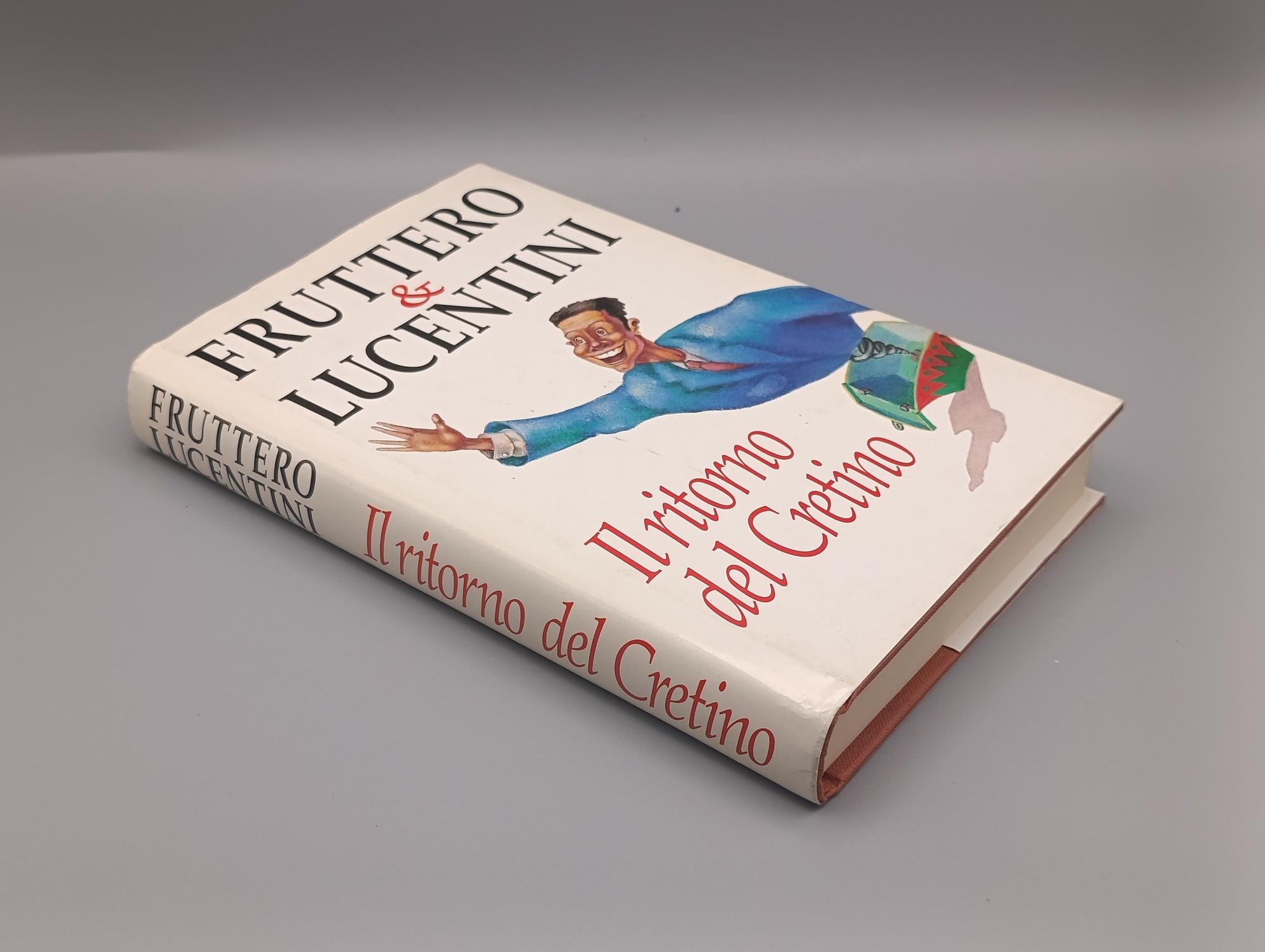 Il Ritorno del Cretino