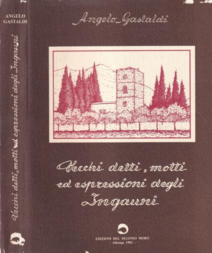 Vecchi detti, motti ed espressioni degli ingauni - copertina