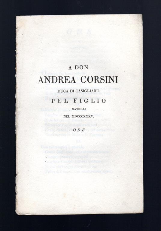 A Don Andrea Corsini Duca di Casigliano pel figlio natogli nel 1935 Ode - copertina
