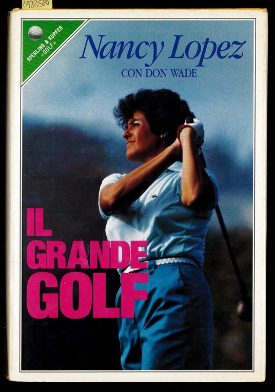 Il grande golf - Nancy Lopez - copertina