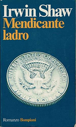 Mendicante ladro - Irwin Shaw - copertina