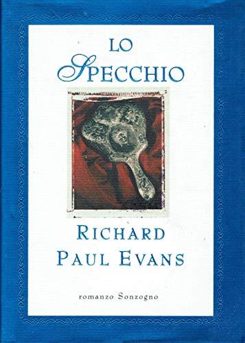 Lo specchio - Richard P. Evans - copertina