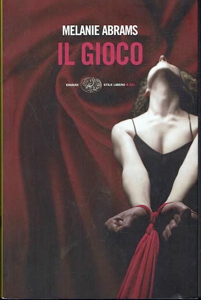 Il gioco - Melanie Abrams - copertina