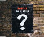 Do U Still (Wildchild Remixes)