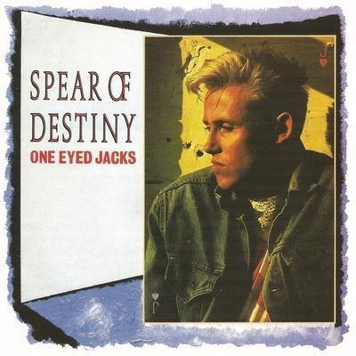 One Eyed Jacks - Vinile LP di Spear of Destiny