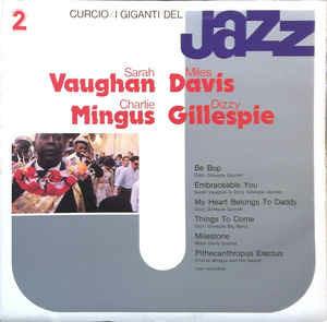 I Giganti Del Jazz Vol. 2 - Vinile LP