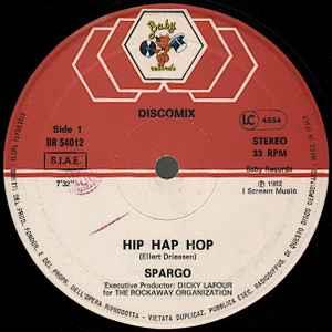 Hip Hap Hop - Vinile LP di Spargo