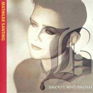Breast And Brow - CD Audio di Mathilde Santing