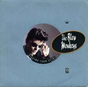 Digging Your Scene - Vinile 7'' di Blow Monkeys