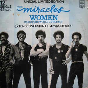 Women (Make The World Go 'Round) - Vinile LP di Miracles