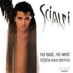 No East, No West / Cry (La Voce Dentro)