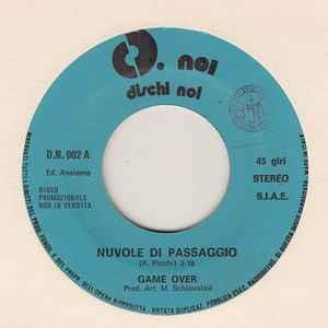 Nuvole Di Passaggio / Vivo La Mia Vita - Vinile 7'' di Game Over