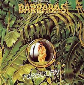 Forbidden - Vinile LP di Barrabas