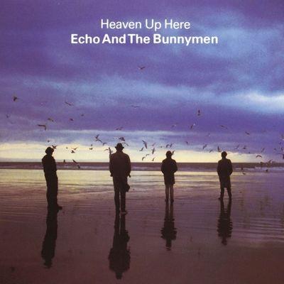 Heaven Up Here - Vinile LP di Echo & the Bunnymen