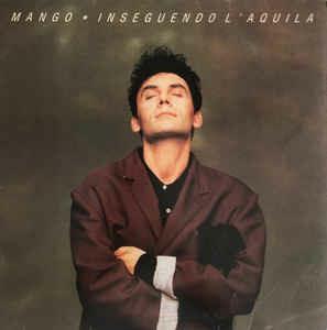 Inseguendo L'Aquila - Vinile LP di Mango