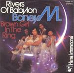 Rivers Of Babylon / Brown Girl In The Ring