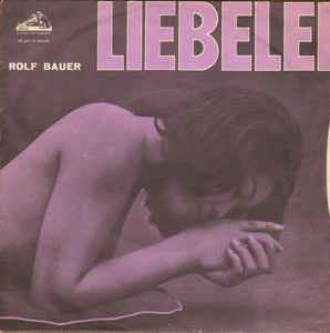 Liebelei - Vinile 7'' di Rolf Bauer