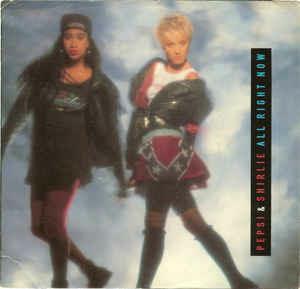 All Right Now - Vinile 7'' di Pepsi & Shirlie