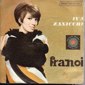 Fra Noi - Vinile 7'' di Iva Zanicchi