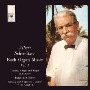 Bach Organ Music Vol. 1 - Vinile LP di Johann Sebastian Bach,Albert Schweitzer