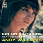 Eri Un'Abitudine (Can't Get Used To Losing You)