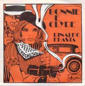 Rinaldo Ebasta: Bonnie E Clyde - Vinile 7''
