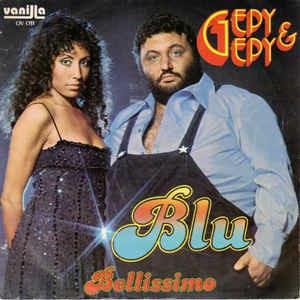 Blu - Vinile 7'' di Gepy & Gepy