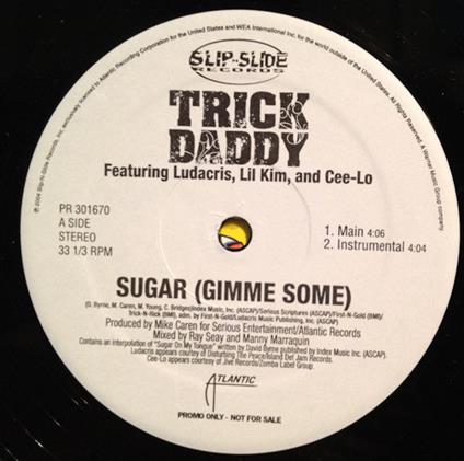 Sugar (Gimme Some) / J.O.D.D. - Vinile LP di Trick Daddy