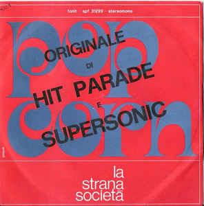 Pop Corn - Vinile 7'' di La Strana Società