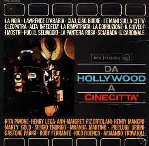 Da Hollywood A Cinecittà (Colonna Sonora) - Vinile LP