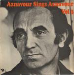 Aznavour Sings Aznavour Vol 3