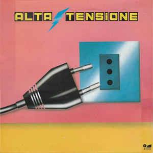 Alta Tensione - Vinile LP