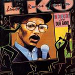 In Concert With The Dub Band