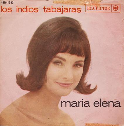 Maria Elena - Vinile LP di Los Indios Tabajaras