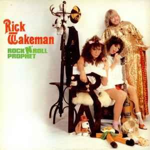 Rock N' Roll Prophet - Vinile LP di Rick Wakeman