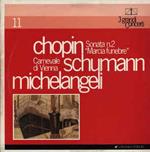Frédéric Chopin / Robert Schumann – Arturo Benedetti Michelangeli: Sonata N.2 